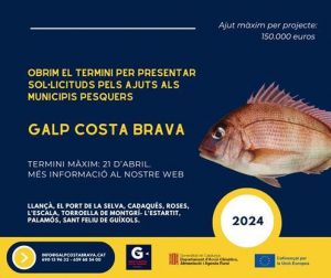 Galp Costa Brava: ajuts pel desenvolupament local participatiu de Pesca i d'Aqüicultura a Catalunya 2021-2027