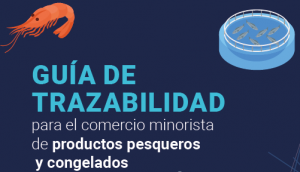 Nova guia sobre la traçabilitat per al comerç detallista de productes pesquers i congelats